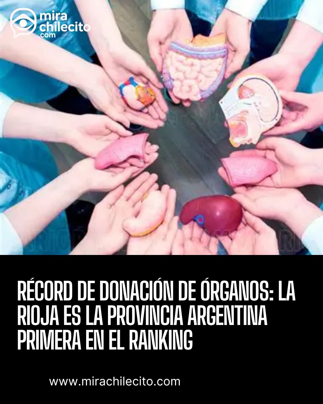 La Rioja lidera donación de órganos en Argentina