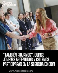 También Riojanos 2026: jóvenes de Argentina y Chile viajan a España