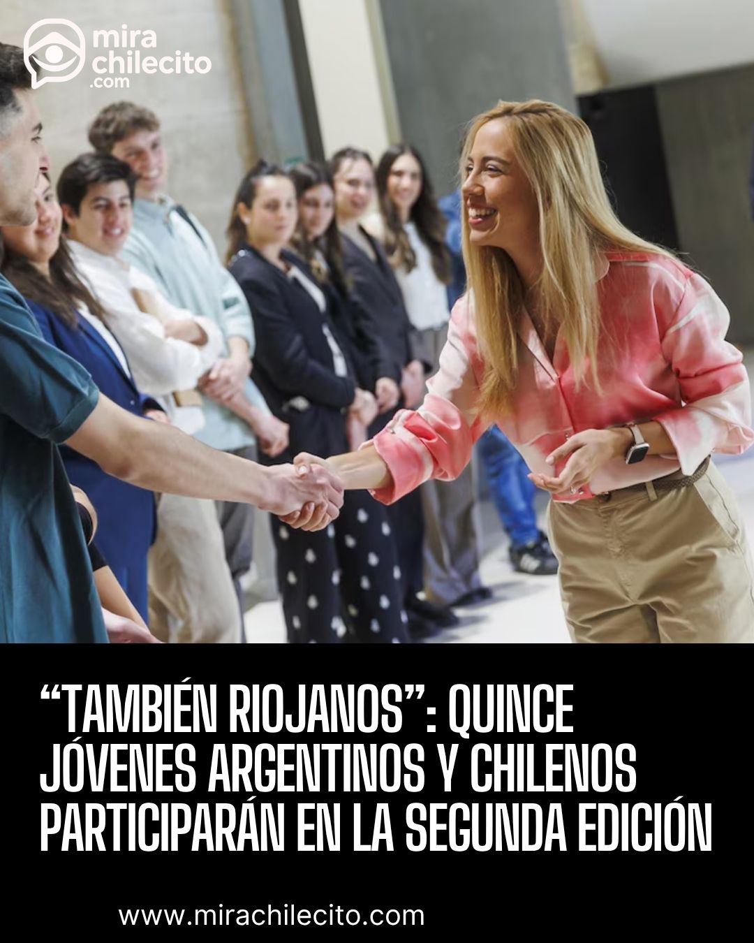 También Riojanos 2026: jóvenes de Argentina y Chile viajan a España
